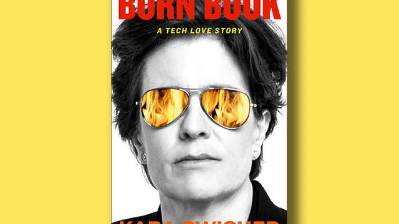 Discover the thrilling tech love story in "Burn Book" by Kara Swisher - Read an exclusive excerpt now!